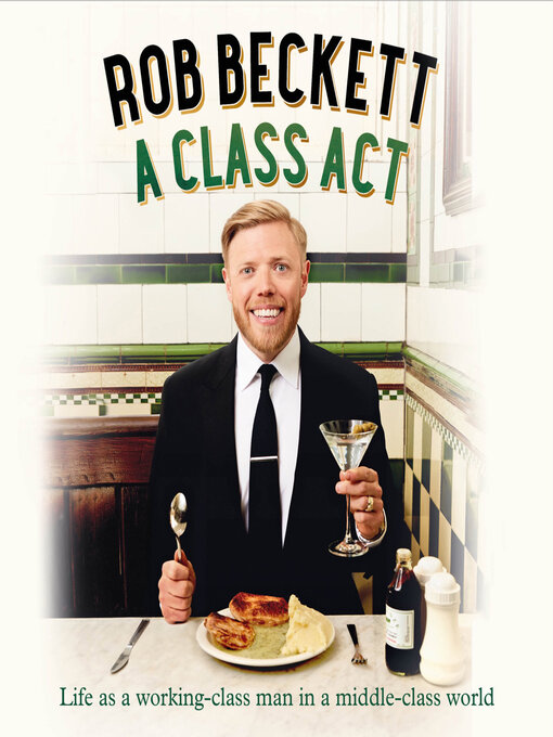Title details for A Class Act by Rob Beckett - Available